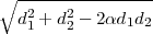 ∘  -2---2----------
   d1 + d2 - 2αd1d2